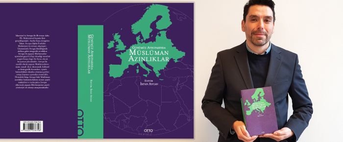 “Günümüz Avrupasında Müslüman Azınlıklar” Kitabı Yayınlandı