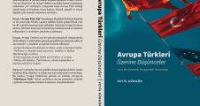 Veyis Güngör'den yeni bir kitap: Avrupa Türkleri Üzerine Düşünceler.